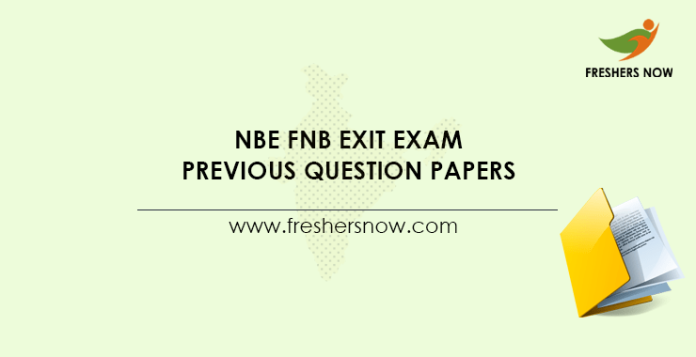 NBE FNB Exit Exam Previous Question Papers