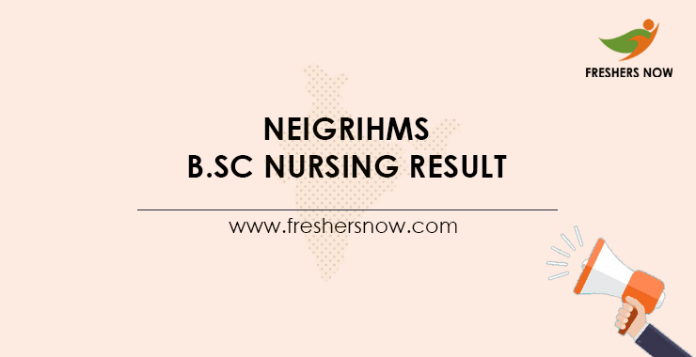 NEIGRIHMS B.Sc Nursing Result