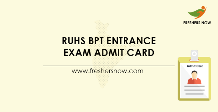 RUHS BPT Admit Card