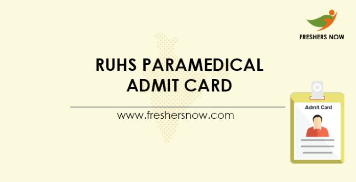 RUHS Paramedical Admit Card