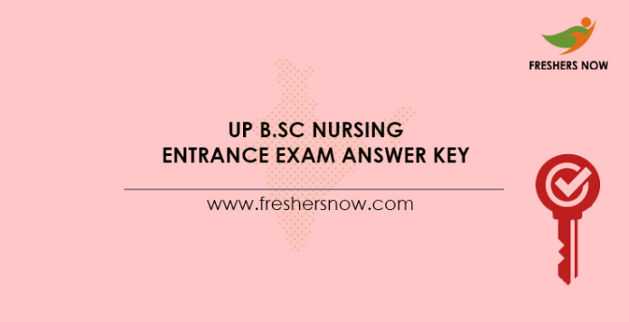 UP B.Sc Nursing Entrance Exam Answer Key