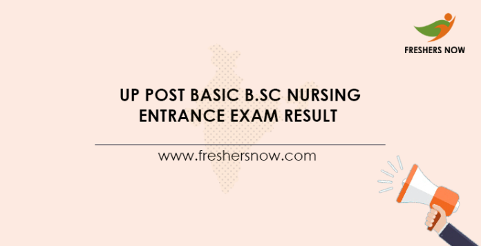 UP Post Basic B.Sc Nursing Entrance Exam Result