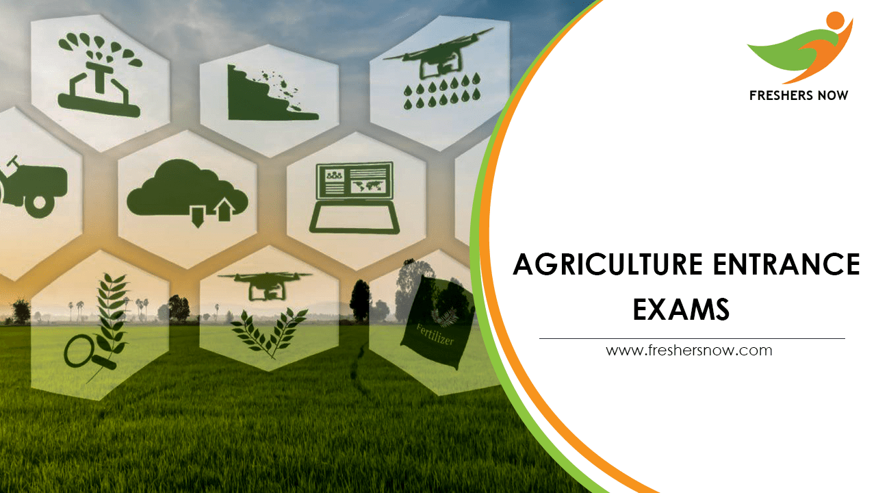 Agriculture Entrance Exams