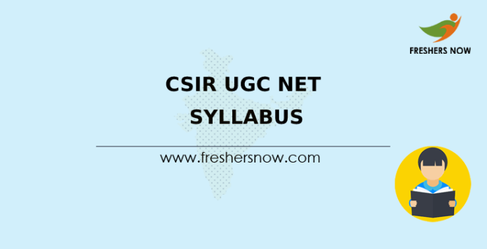 CSIR UGC NET Syllabus