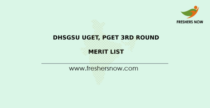 DHSGSU UGET, PGET 3rd Round Merit List