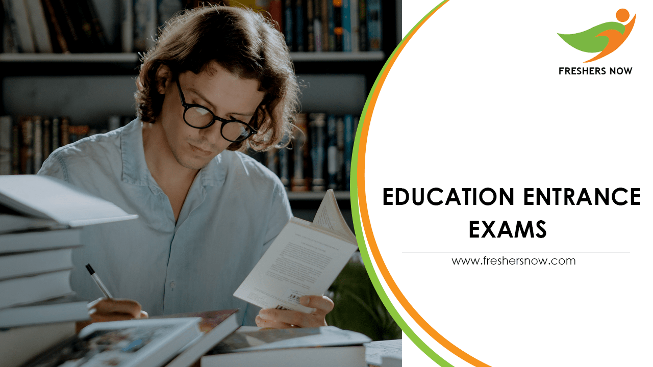 Education Entrance Exams