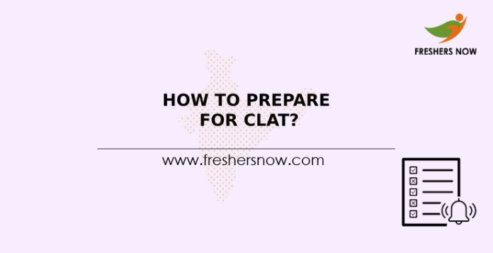 How To Prepare For CLAT