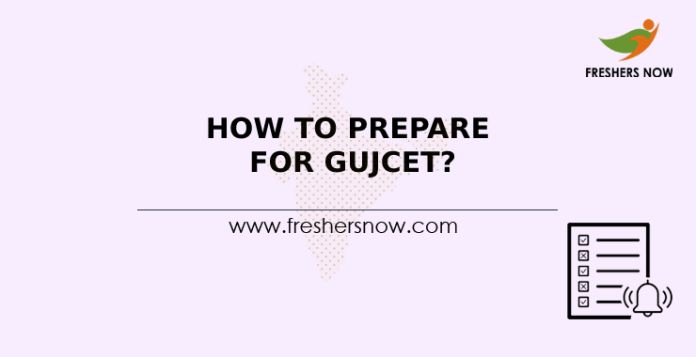 How To Prepare For GUJCET