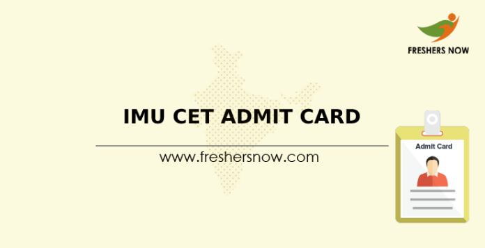 IMU CET Admit Card