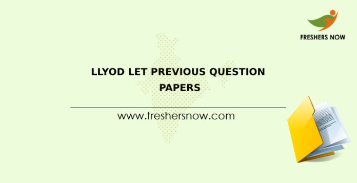 Lloyd LET Previous Question Papers