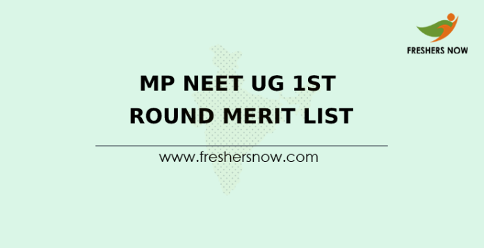 MP NEET UG 1st Round Merit List