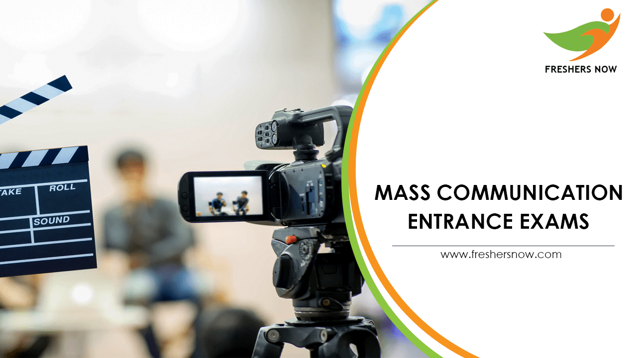 Mass Communication Entrance Exams