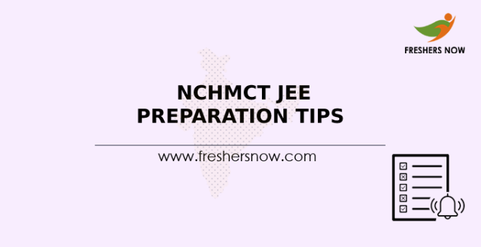 NCHMCT JEE Preparation Tips