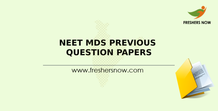 NEET MDS Previous Question Papers