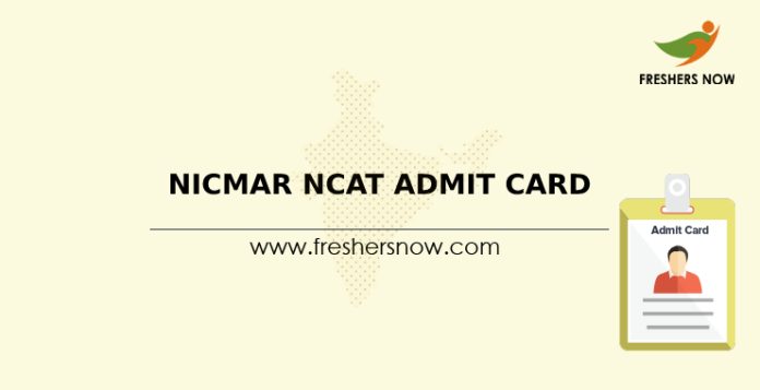 NICMAR NCAT Admit Card