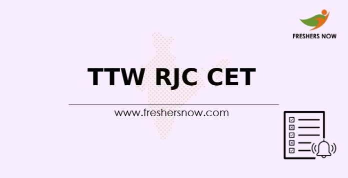 TTW RJC CET