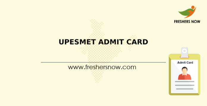 UPESMET Admit Card