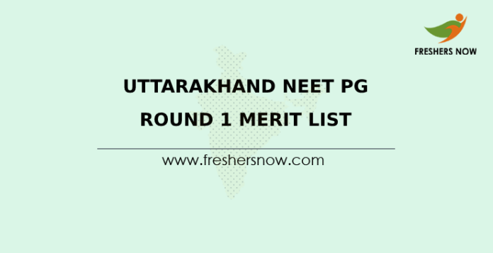 Uttarakhand NEET PG Round 1 Merit List