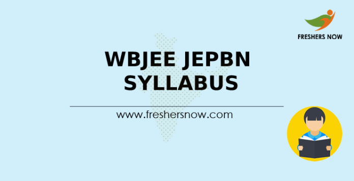 WBJEE JEPBN Syllabus