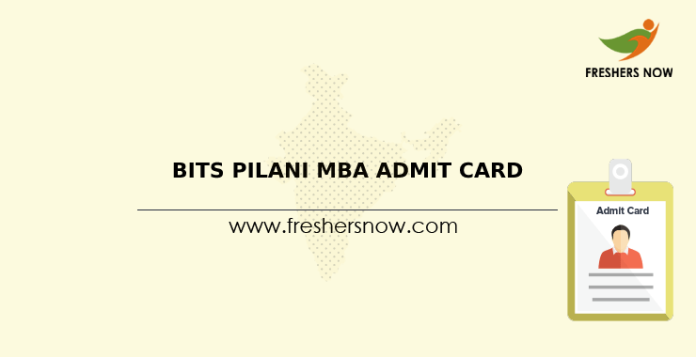 BITS Pilani MBA Admit Card