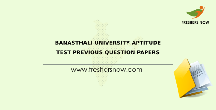 Banasthali University Aptitude Test Previous Question Papers