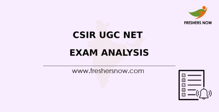 CSIR UGC NET Exam Analysis