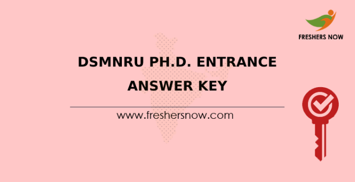 DSMNRU Ph.D. Entrance Exam Answer Key