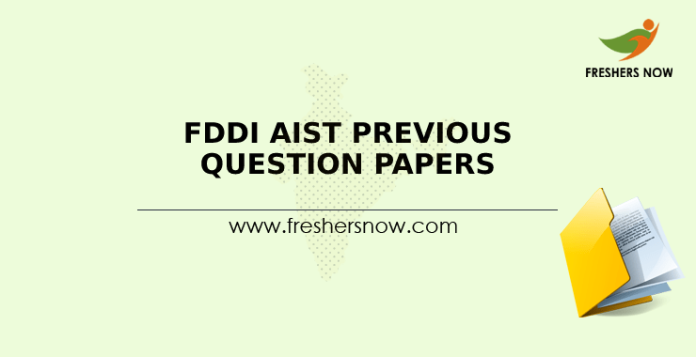 FDDI AIST Previous Question Papers