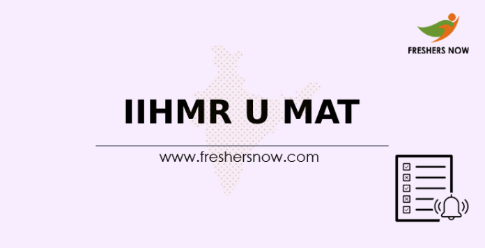 IIHMR U MAT