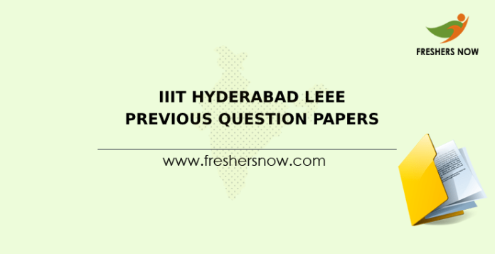 IIIT Hyderabad LEEE Previous Question Papers