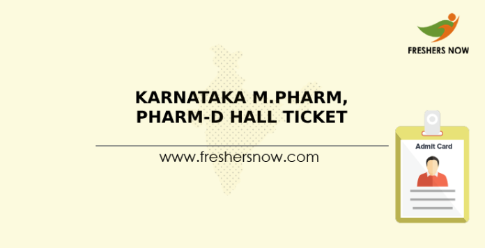 Karnataka M.Pharm, Pharm-D Hall Ticket