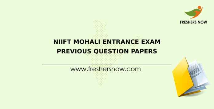 NIIFT Mohali Entrance Exam Previous Question Papers