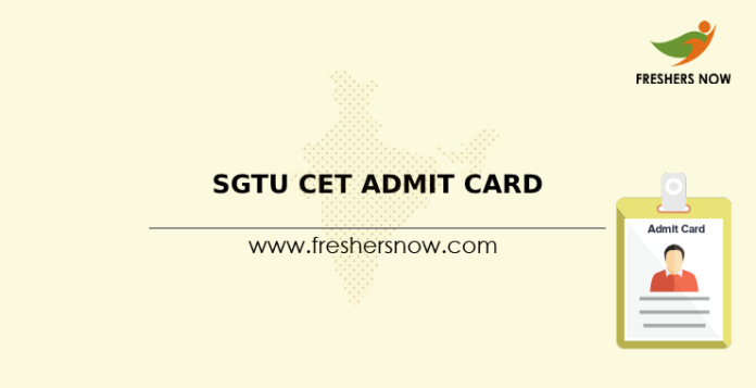 SGTU CET Admit Card