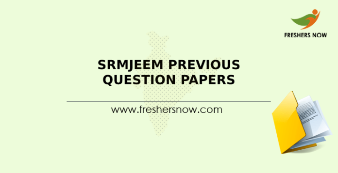 SRMJEEM Previous Question Papers