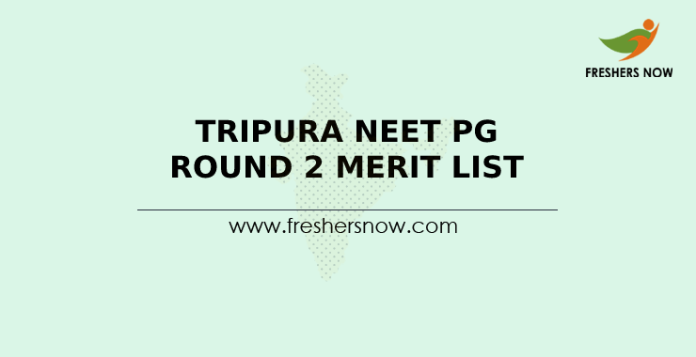 Tripura NEET PG Round 2 Merit List