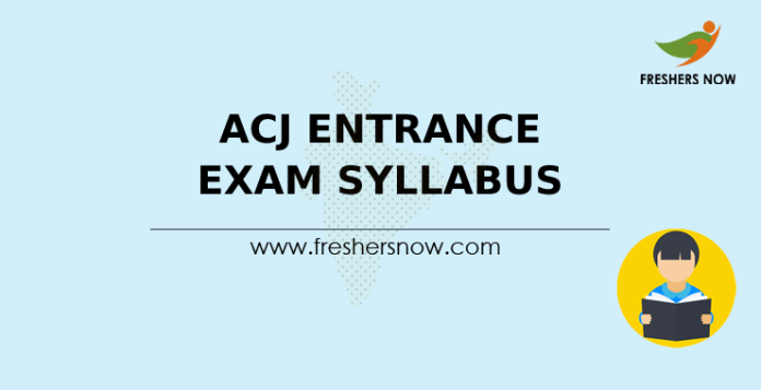 ACJ Entrance Exam Syllabus