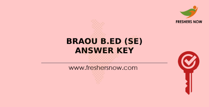 BRAOU B.Ed (SE) Answer Key