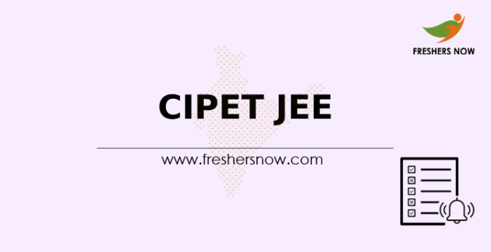 CIPET JEE