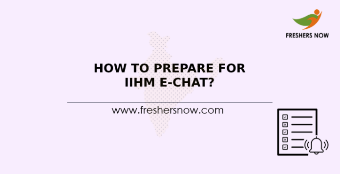 How To Prepare For IIHM e-CHAT