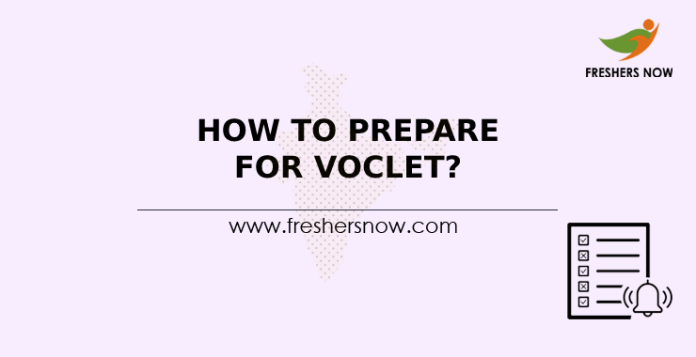 How To Prepare For VOCLET