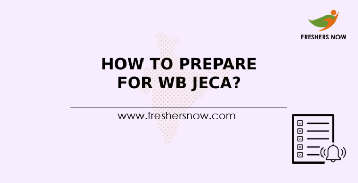 How To Prepare For WB JECA