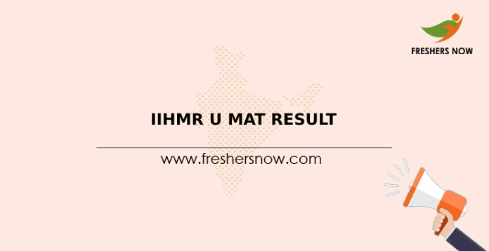 IIHMR U MAT Result