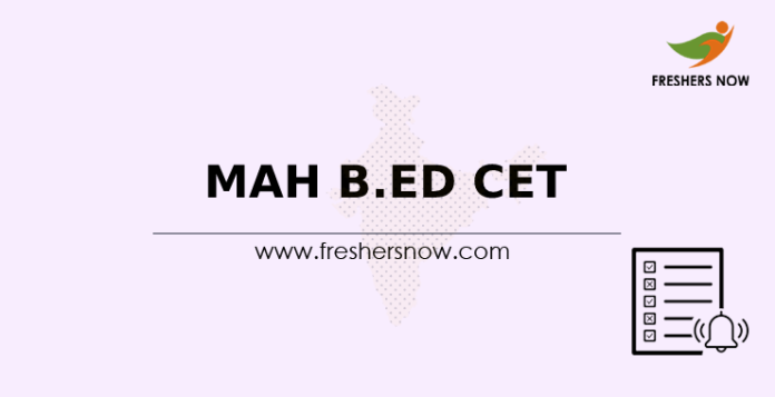 MAH B.Ed CET