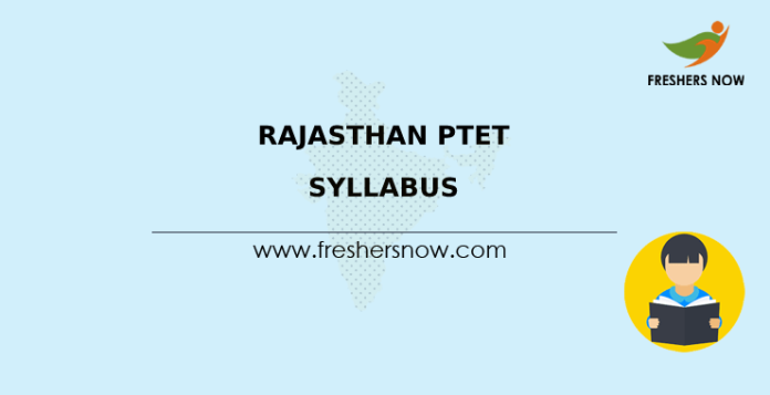 Rajasthan PTET Syllabus