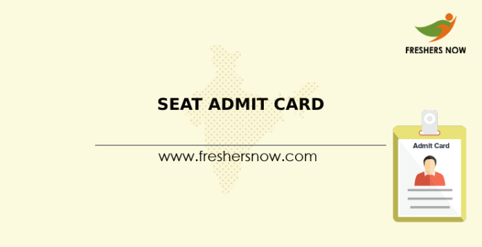 SEAT Admit Card