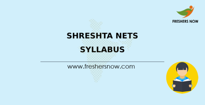 SHRESHTA NETS Syllabus