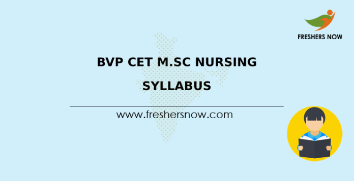 BVP CET M.Sc Nursing Syllabus