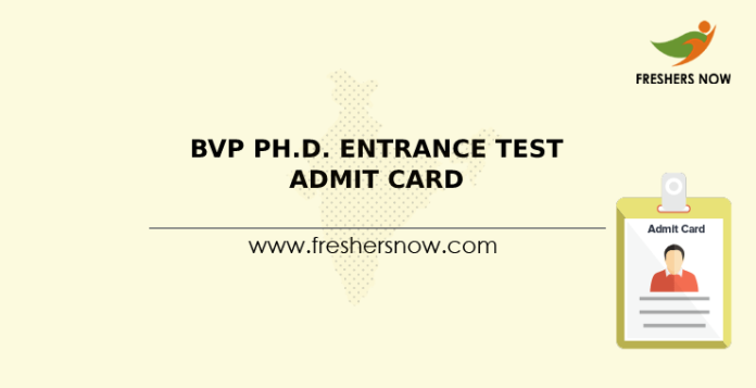 BVP Ph.D. Entrance Test Admit Card