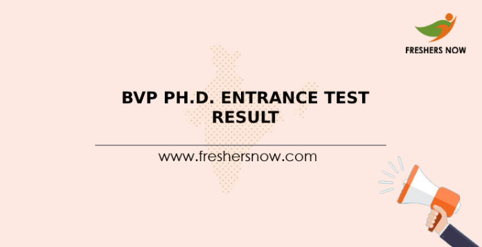 BVP Ph.D. Entrance Test Result