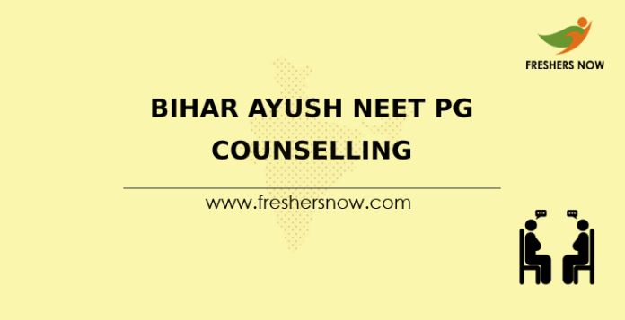 Bihar Ayush NEET PG Counselling